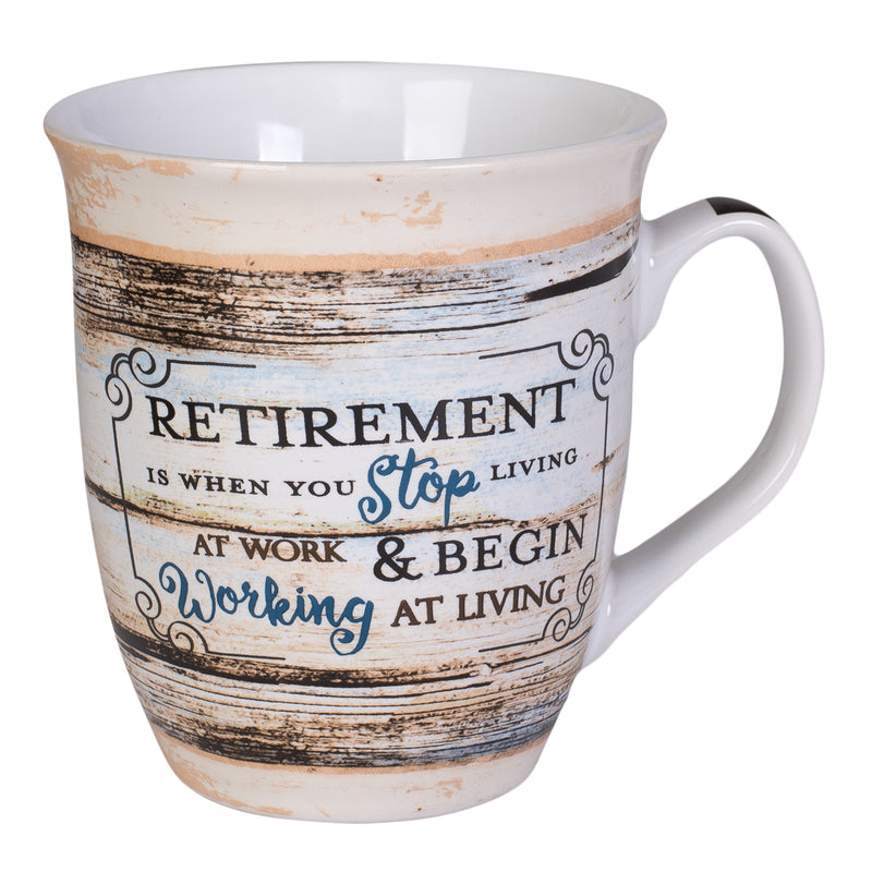 Front view of "Retirement is when you stop living at work and begin working at living" Distressed Wood Design Coffee Mug