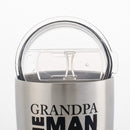 Grandpa, The Man The Myth The Legend 30 Oz Stainless Steel Travel Mug with Lid