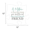 P. Graham Dunn Mother Forever Friend Puzzle Classic White 12 x 12 Wood Wall Plaque Photo Frame