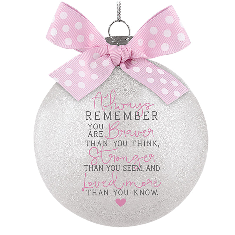 Elanze Designs Braver Stronger Loved Silver Tone 4 inch Blown Glass Ball Christmas Ornament