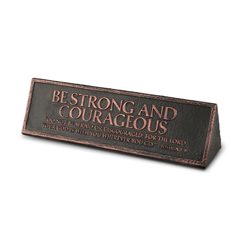 Lighthouse Christian Products Strong and Courageous Reminder Hammered Copper 6.5 x 2.25 Cast Stone Desktop Plaque