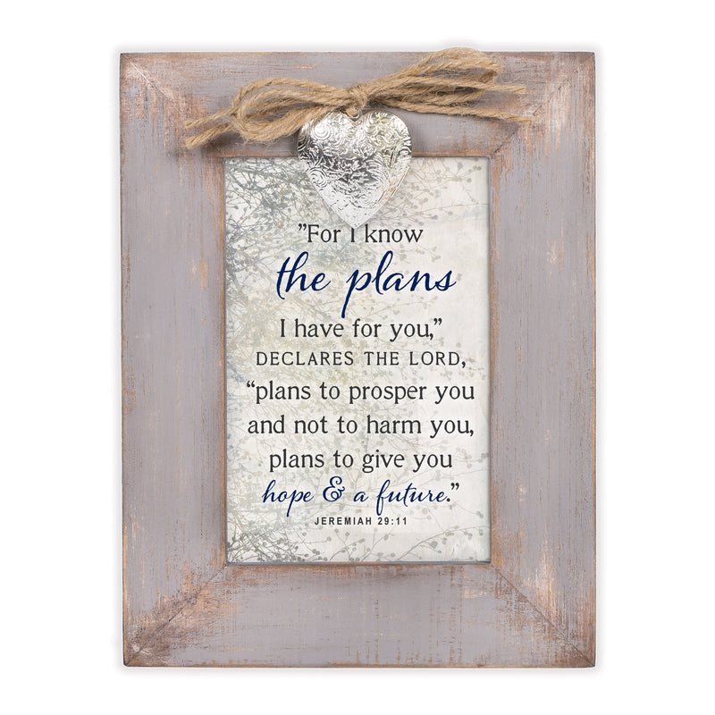 Front view of For I Know The Plans Hope Future Grey Distressed Locket Easel Back Photo Frame