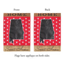 Magnolia Garden State of My Heart Alabama Home Sweet Home Red 13 x 18 Small Double Applique Burlap Outdoor House Flag