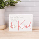 P. Graham Dunn Be Kind Coral Pink 7.3 x 5.5 Pine Wood Decorative Word Block Sign