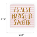 Aunt Life Sweeter Striped 2.75 x 2.75 Wood Inspirational Refrigerator Magnet