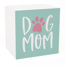 P. Graham Dunn Dog Mom Pawprint Cornflower Blue 3 x 3 Pine Wood Tabletop Plank Block Sign