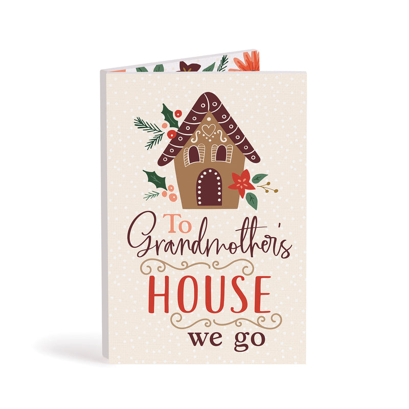 P. Graham Dunn to Grandmothers House Pink 8 x 6 Wood and Canvas Holiday Tabletop Folding Sign