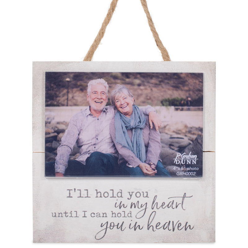 P. Graham Dunn Hold You in Heart Heaven White 7 x 7 Inch Pine Wood Wall Hanging Photo Frame