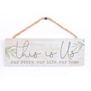 P. Graham Dunn This is Us Our Life Home Whitewash 10 x 3.5 Inch Pine Wood Slat Hanging Wall Sign