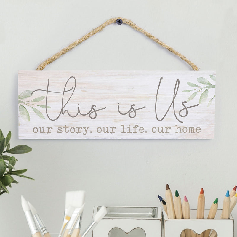 P. Graham Dunn This is Us Our Life Home Whitewash 10 x 3.5 Inch Pine Wood Slat Hanging Wall Sign