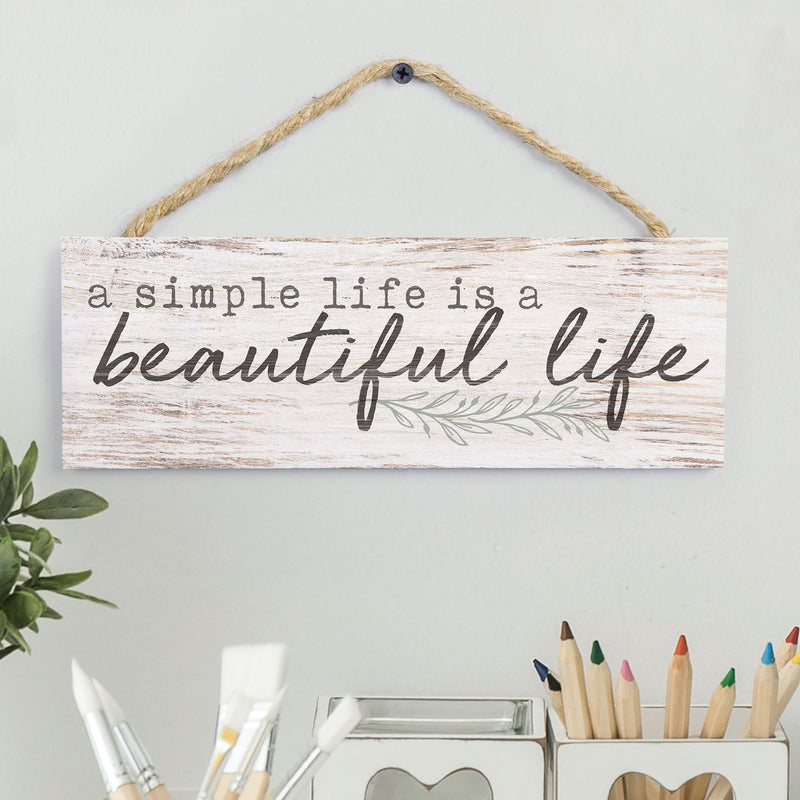 P. Graham Dunn Simple Life Beautiful Life Whitewash 10 x 3.5 Inch Pine Wood Slat Hanging Wall Sign
