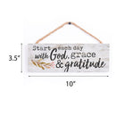 P. Graham Dunn Start Day God Grace Gratitude Whitewash 10 x 3.5 Inch Wood Slat Hanging Wall Sign