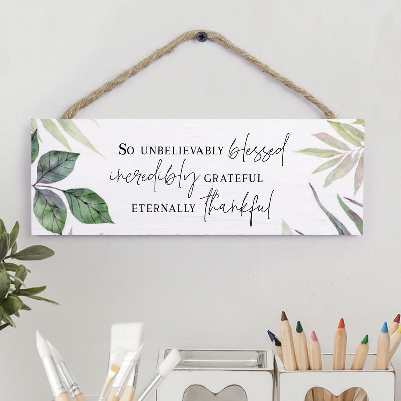 P. Graham Dunn So Unbelievably Blessed Grateful Thankful Green 10 x 3 Pine Wood String Sign