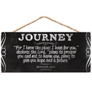 P. Graham Dunn Journey for I Know The Plans I Have for You Decorative Hanging Wooden MDF Sign