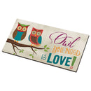 Owl You Need Is Love! Two Owls on Branch Decorative Hanging Sign - Made in USA