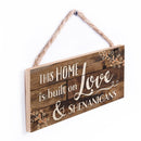 P. Graham Dunn This Home is Built on Love Distressed Look 5 x 10 Wood Plank Design Hanging Sign