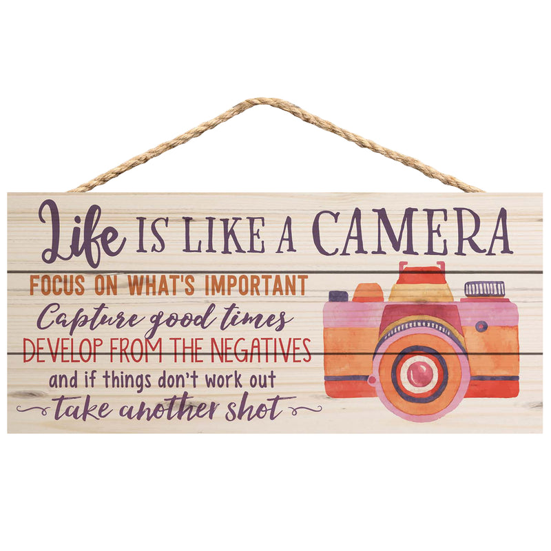 P. Graham Dunn Life is Like a Camera Focus on Whats Important 5 x 10 Wood Plank Design Hanging Sign