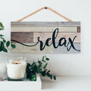 P. Graham Dunn Relax Weathered Look 5 x 10 Wood Plank Design Hanging Sign