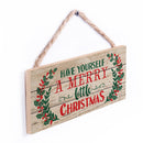 P. Graham Dunn Have Yourself a Merry Little Christmas Holly 5 x 10 Wood Plank Design Hanging Sign