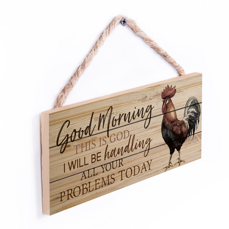 P. Graham Dunn Good Morning This is God Rooster 10 x 4.5 Inch Pine Wood Decorative Hanging Sign