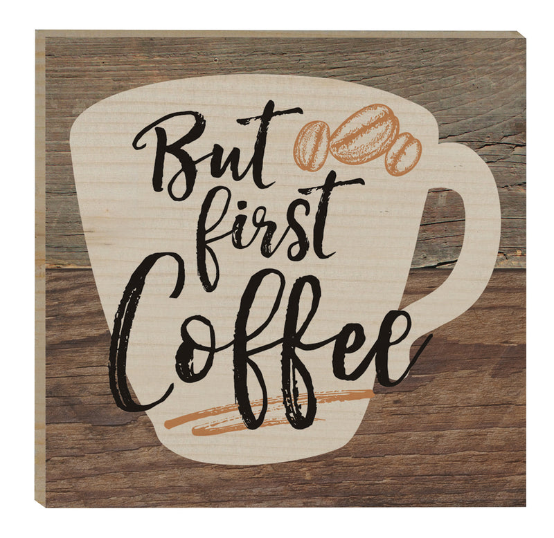 But First Coffee Cup Beans Script Wood Magnet