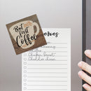 But First Coffee Cup Beans Script Wood Magnet