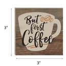But First Coffee Cup Beans Script Wood Magnet