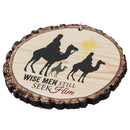 Wise Men Still Seek Him Three Kings Wood Tree Bark 4 inch Christmas Tree Ornament