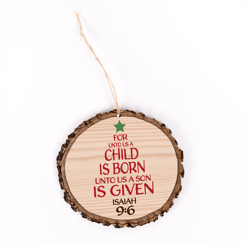 Unto Us a Child is Born Luke 2:11 Wood Tree Bark 4 inch Christmas Tree Ornament, Multicolor, 3.5 x 3.75
