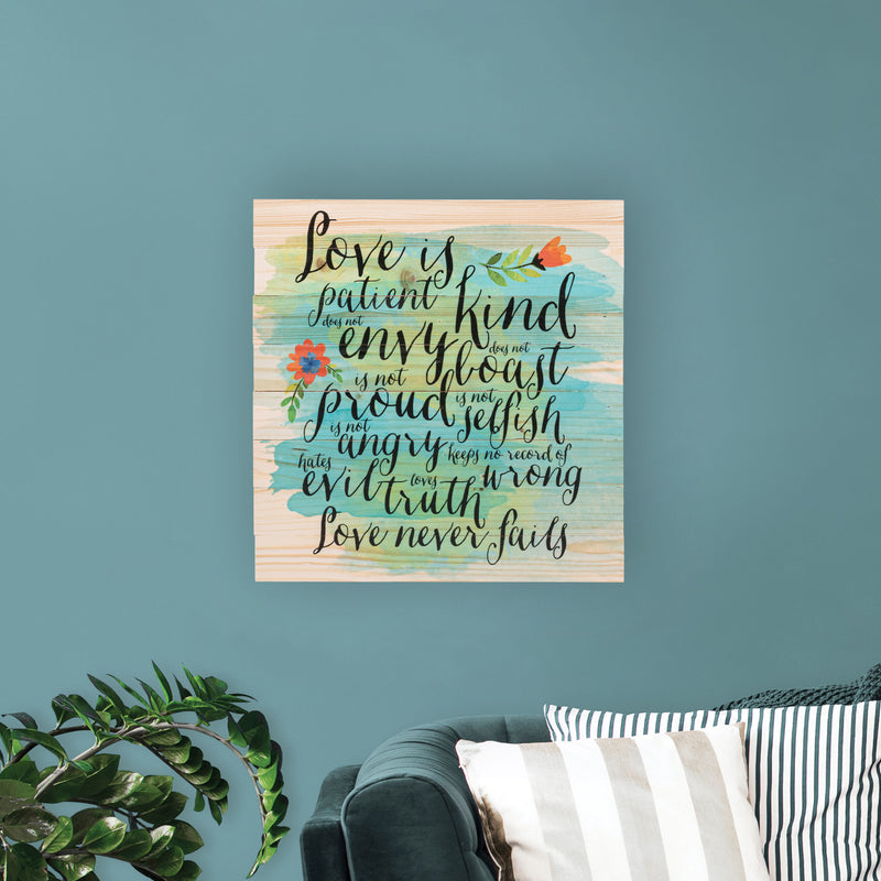 P. Graham Dunn Love is Patient Love is Kind Love Never Fails 12 x 12 inch Pine Wood Plank Wall Sign Plaque