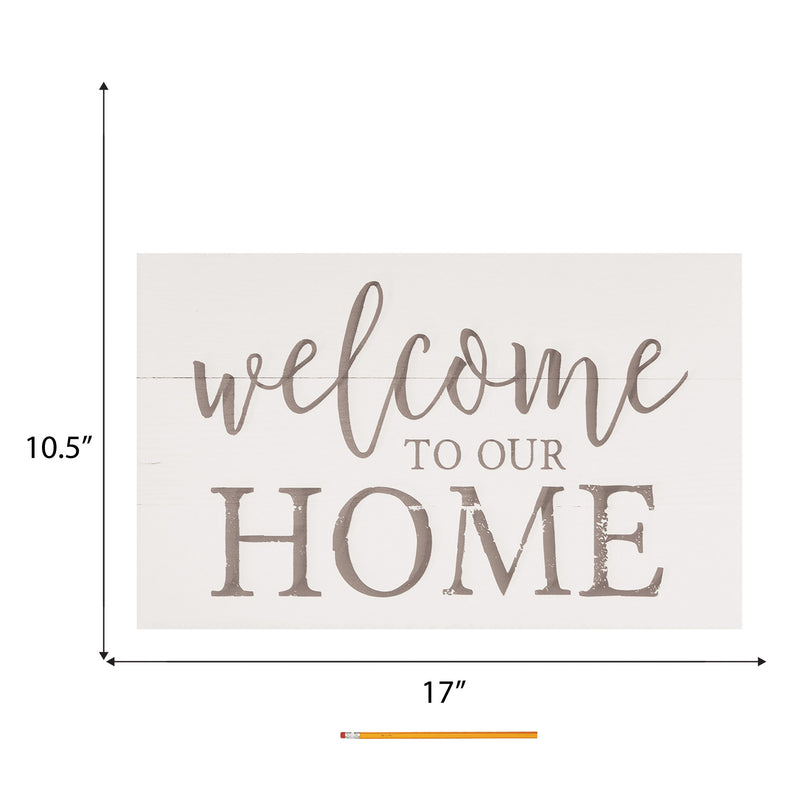 P. Graham Dunn Welcome to Our Home Whitewash 17 x 10.5 Wood Pallet Wall Plaque Sign