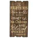P. Graham Dunn The Righteous Man 12 x 6 Small Fence Post Wood Look Decorative Sign Plaque