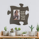 P. Graham Dunn Takes Someone Special to Be A Dad 4x6 Photo Frame Inspirational Puzzle Piece Wall Art Plaque