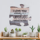 P. Graham Dunn I Love You a Bushel and a Peck Wood Look 12 x 12 inch Wood Puzzle Piece Wall Sign Plaque