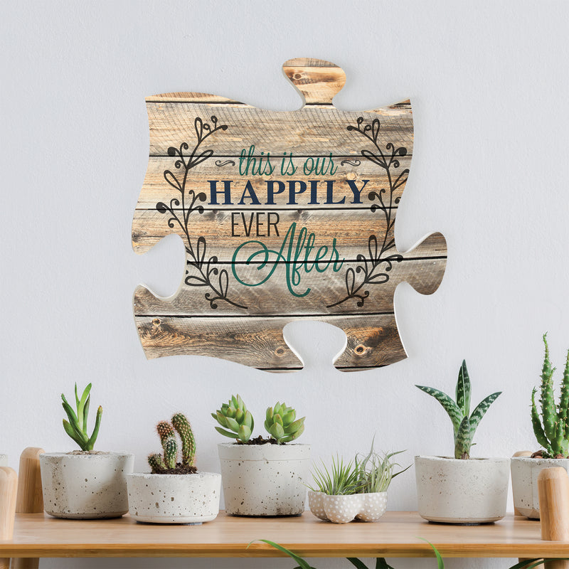 P. Graham Dunn This is Our Happily Ever After 12 x 12 inch Wood Puzzle Piece Wall Sign Plaque