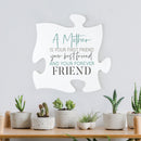 P. Graham Dunn Mother Forever Friend Puzzle Classic White 12 x 12 Wood Wall Plaque Photo Frame