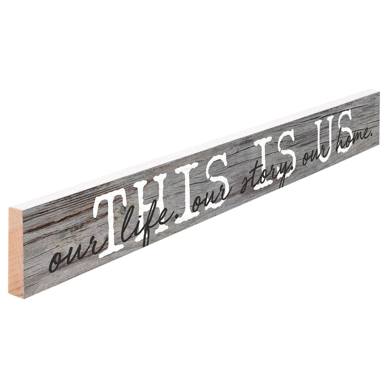 P. Graham Dunn This is Us Our Life Home Grey 13.5 x 1.5 Inch Pine Wood Skinny Block Tabletop Sign