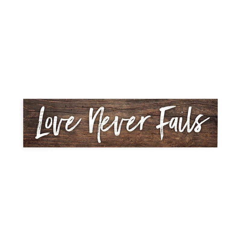 P. Graham Dunn Love Never Fails Distressed 6 x 1.5 Mini Pine Wood Tabletop Sign Plaque
