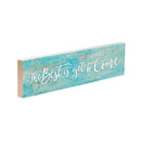 P. Graham Dunn Best is Yet to Come Teal Distressed 6 x 1.5 Mini Pine Wood Tabletop Sign Plaque