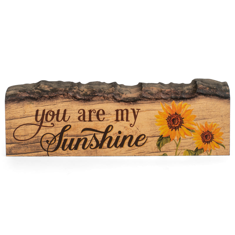 P. Graham Dunn You are My Sunshine Sunflowers 4 x 12 Wood Bark Edge Design Wall Art Sign