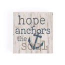 P. Graham Dunn Hope Anchors The Soul Whitewash 3.5 x 3.5 Inch Pine Wood Tabletop Block Sign