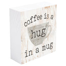 P. Graham Dunn Coffee a Hug in a Mug Whitewash 3.5 x 3.5 Inch Pine Wood Tabletop Block Sign