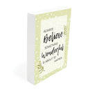 P. Graham Dunn Believe Wonderful Green 7 x 5 Pine Wood Tabletop Block Sign