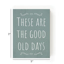 P. Graham Dunn Good Old Days Dusty Blue 7 x 5 Pine Wood Tabletop Block Sign