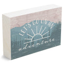 P. Graham Dunn Go On An Adventure Blue 7 x 5 Pine Wood Tabletop Block Sign
