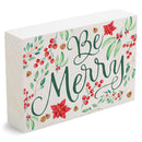 P. Graham Dunn Be Merry Red 7 x 5 Pine Wood Christmas Tabletop Block Sign
