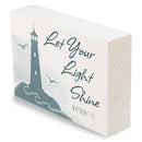 P. Graham Dunn Let Your Light Shine Blue 7 x 5 Pine Wood Tabletop Block Sign