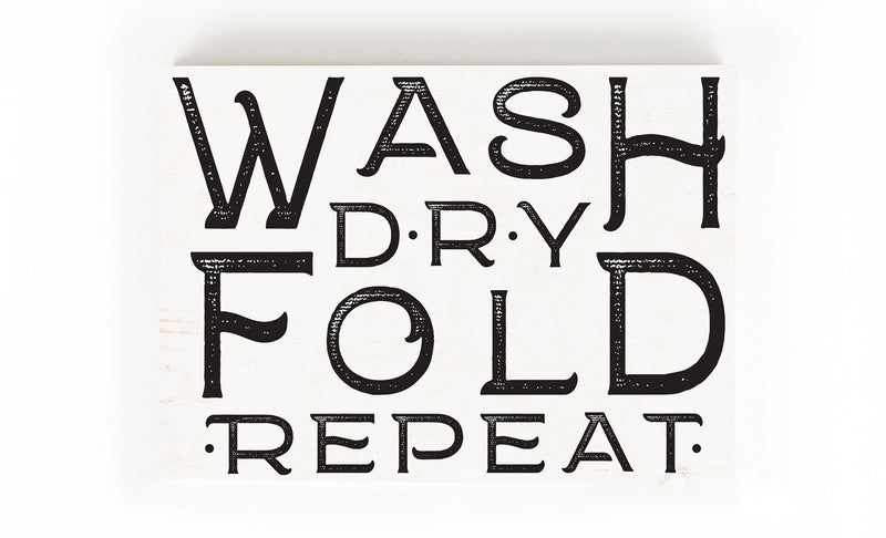 P. Graham Dunn Wash Dry Fold Laundry White 7 x 5 Pine Wood Tabletop Block Sign