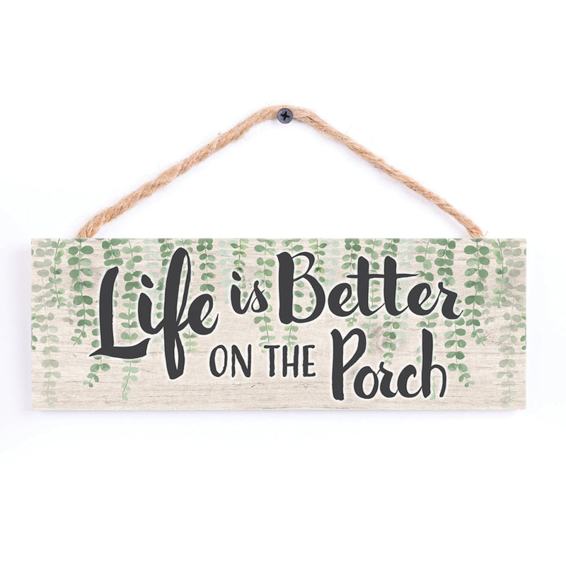 P. Graham Dunn Life Better On Porch Green 10 x 3.5 Pine Wood String Sign