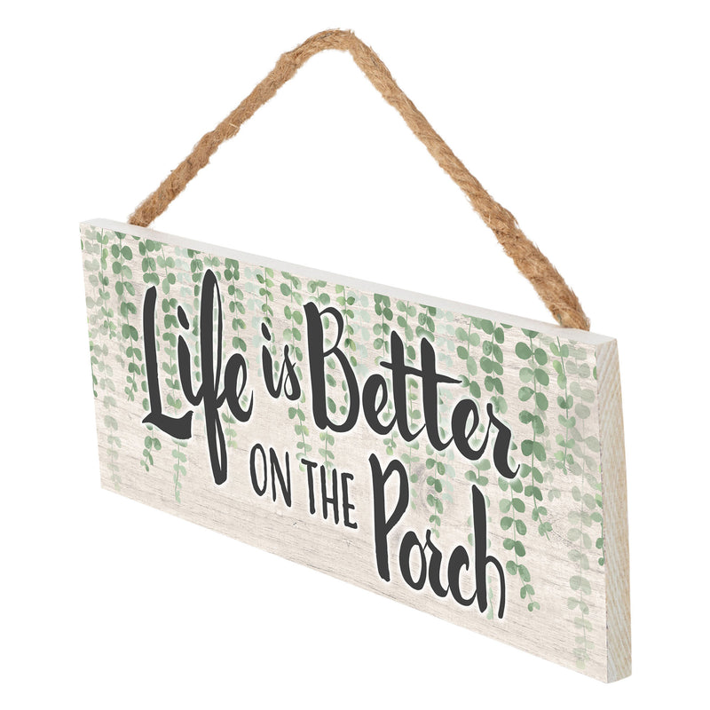 P. Graham Dunn Life Better On Porch Green 10 x 3.5 Pine Wood String Sign